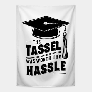 The Tassel was Worth the Hassle, Graduation Gift Tapestry