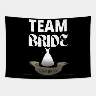 Team Bride Bridal Wear Tapestry