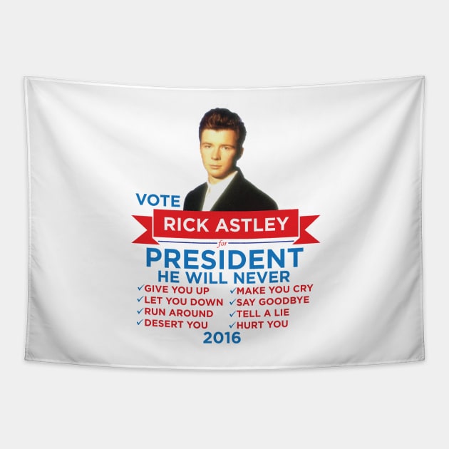 Rick Astley for Prez! Tapestry by ericb