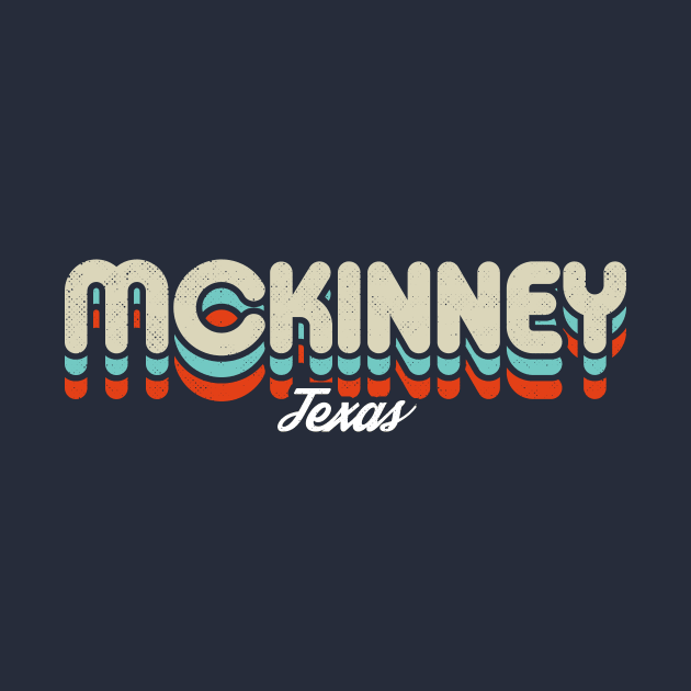 Retro McKinney Texas by rojakdesigns