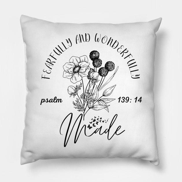 fearfully and wonderfully made Pillow by Brotherintheeast