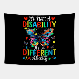 Not A Disability It's A Different Ability Tapestry