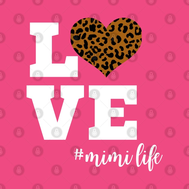 Love Mimi Life Leopard Print Heart by Hello Sunshine