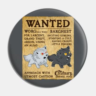 WANTED: Worg and Barghest Pin