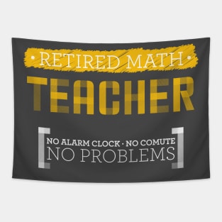 retired math teacher Tapestry