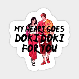 My Heart Goes Doki Doki For You Magnet