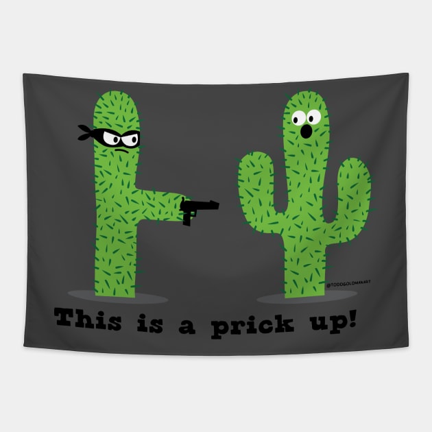 PRICK UP Tapestry by toddgoldmanart