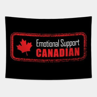 Emotional Support Canadian funny canada gift idea Tapestry