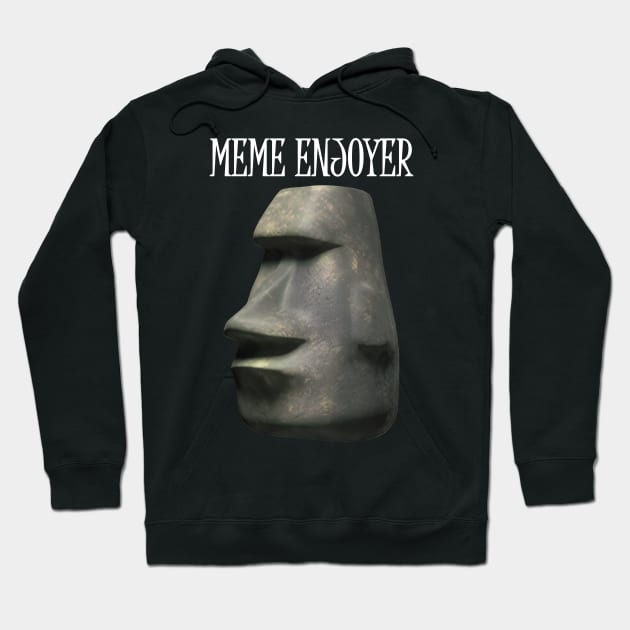 Meme Enjoyer Funny Moai Emoji - Funny Quotes - Hoodie