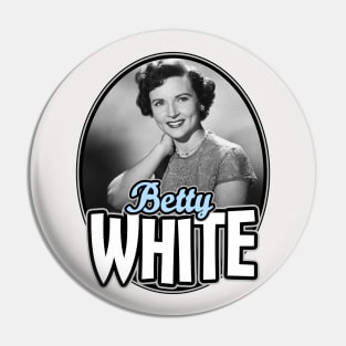 Betty White: The Queen Of Classic TV Pin