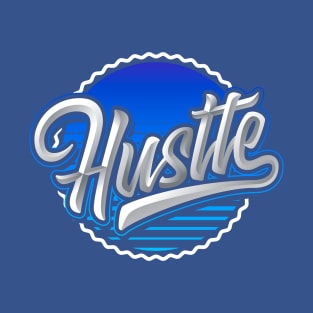 Hustle T-Shirt