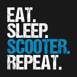 Eat. Sleep. Scooter. T-Shirt