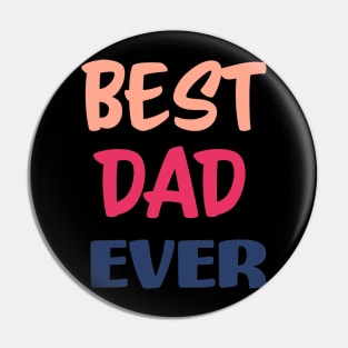 Best Dad Ever Pin