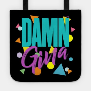 Damn Gina! 90s Aesthetic Hip Hop Style Typography Design Tote