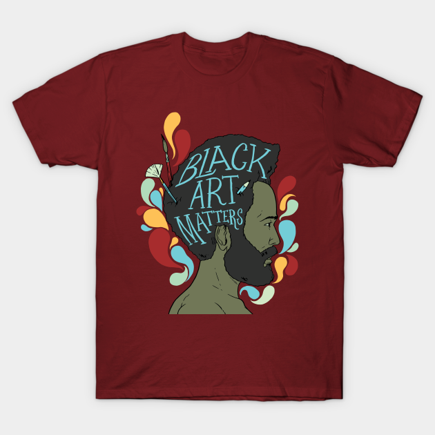 Discover Black Art Matters BHM - Black History Month - T-Shirt