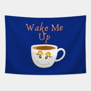 Wake me up Tapestry