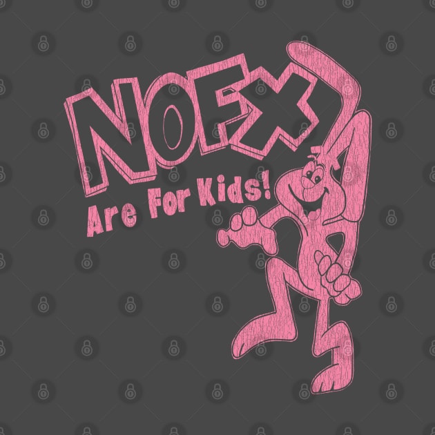 90s nofx are for kids pink by Tangan Pengharapan