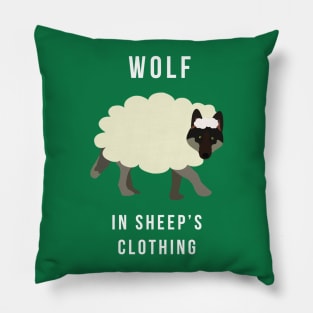 A Wolf in Sheep's Clothing Pillow