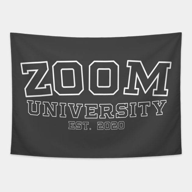 Zoom University Zoom Stay At Home Tapestry by Aspita