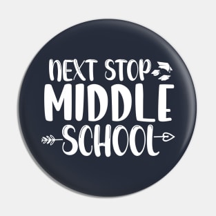 Next Stop Middle School Pin