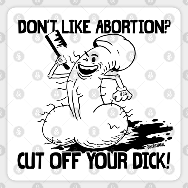 Cut if off - Abortion - Sticker