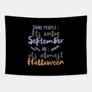 Its almost Halloween, halloween gift idea 2022 Tapestry