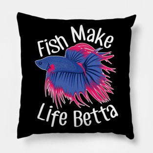 Fish Make Life Betta Pillow