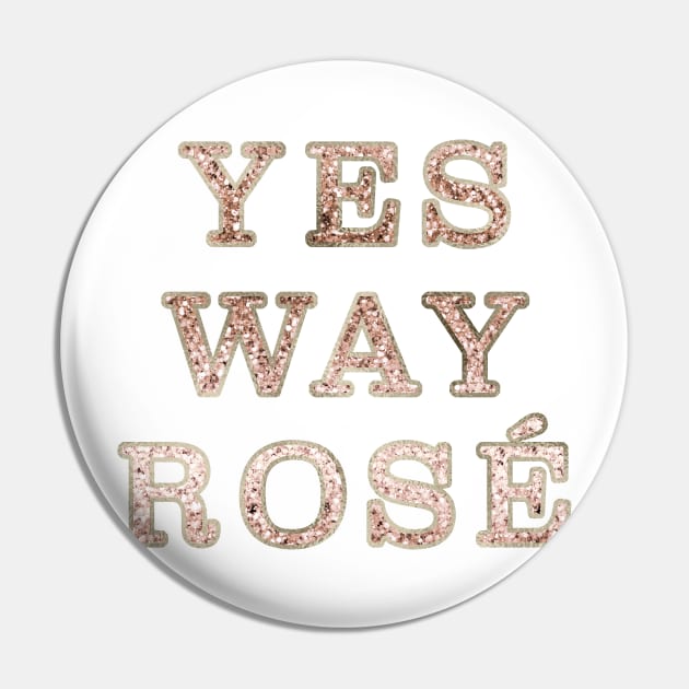 I say yes to rose - rose gold glitter Pin by RoseAesthetic