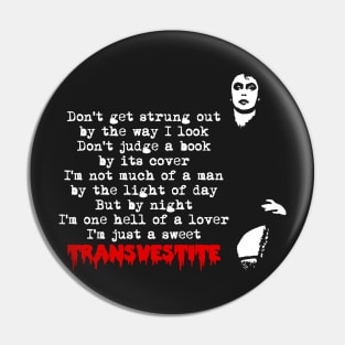 Sweet Transvestite Pin