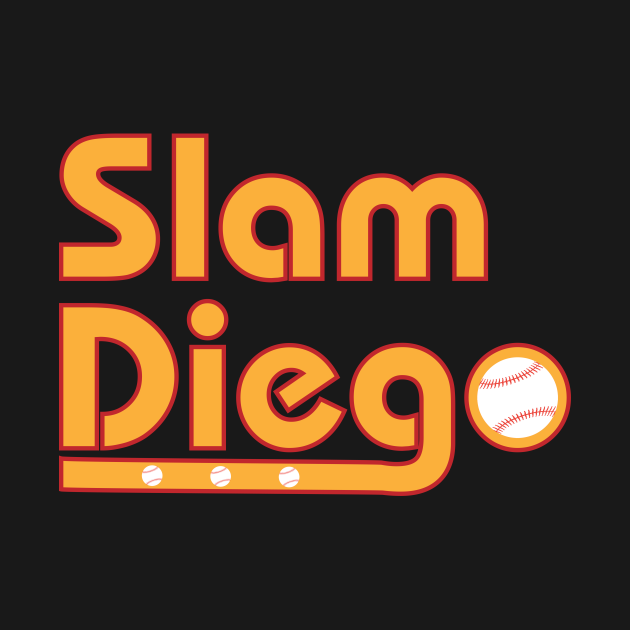 Slam Diego Slam Diego TShirt TeePublic