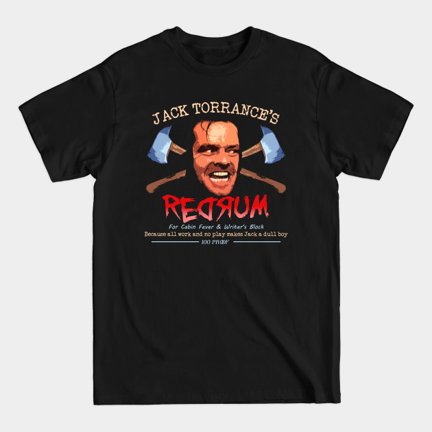 Jack Torrance's RedRum - Redrum - T-Shirt