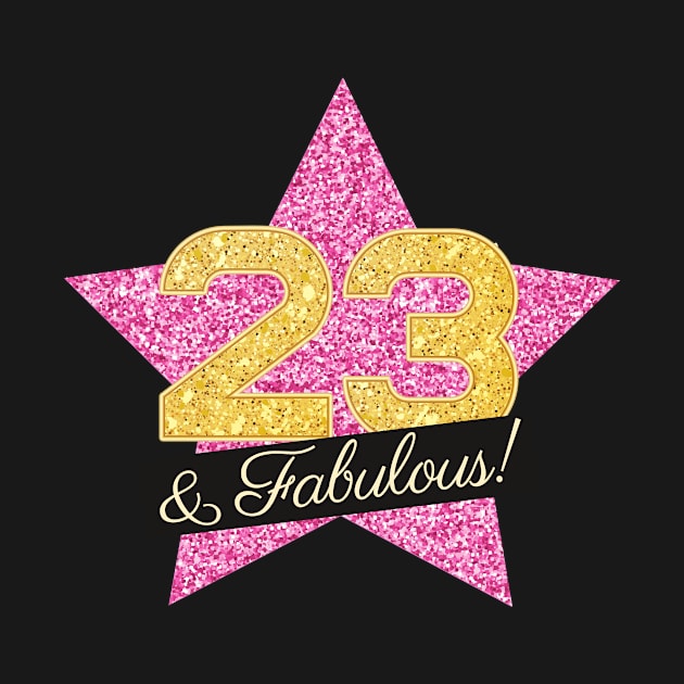 23rd Birthday Gifts Women Fabulous - Pink Gold by BetterManufaktur