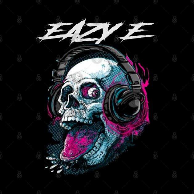 EAZY E RAPPER by Tronjoannn-maha asyik 