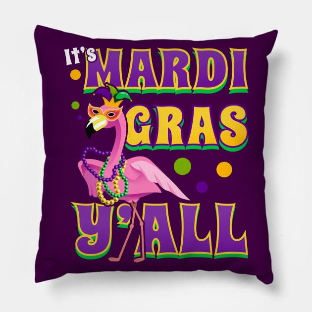 It' Mardi Gras Y'all Fabulous Flamingo Pillow by CozySkull