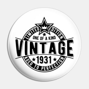 90th birthday idea vintage retro badge born in 1931 Pin