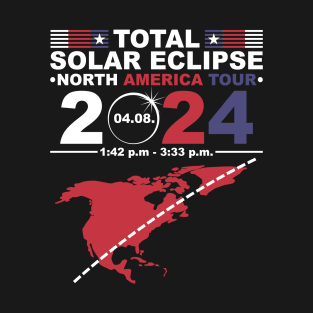 2024 Total Solar Eclipse April 8 Path Of The Eclipse T-Shirt