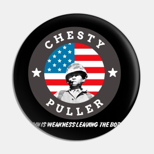 Chesty Puller Pain is Weakness Pin