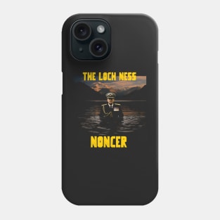 Loch Ness noncer Phone Case