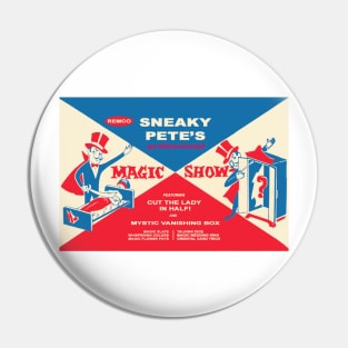 Sneaky Pete's Magic Show Pin