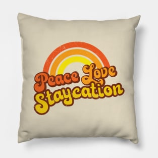 Peace Love Staycation - Retro Rainbow Pillow