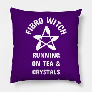 Fibro Witch Running on Tea and Crystals Cheeky Witch® Pillow