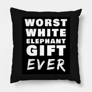 Worst White Elephant Gifts Stickers Mugs Funny Holiday Party Pillow