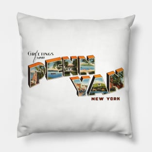 Greetings from Penn Yan New York Pillow