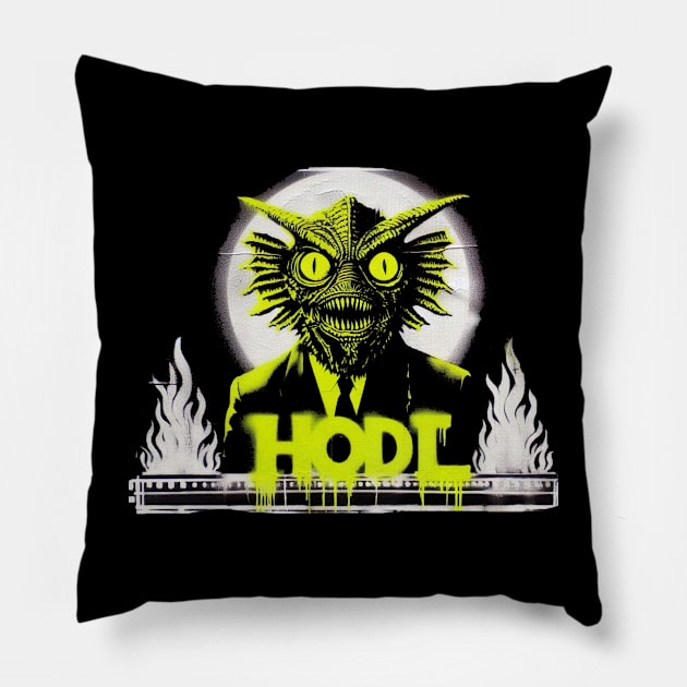 HODL monster Pillow by Dead Galaxy