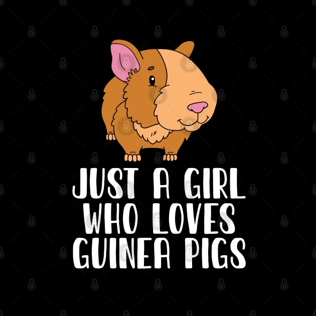 Just A Girl Who Loves Guinea Pigs by simonStufios