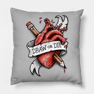 Draw or Die Pillow