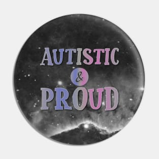 Autistic and Proud: Androgynous Pin