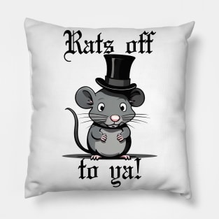 Rats off to ya! - White BG Pillow