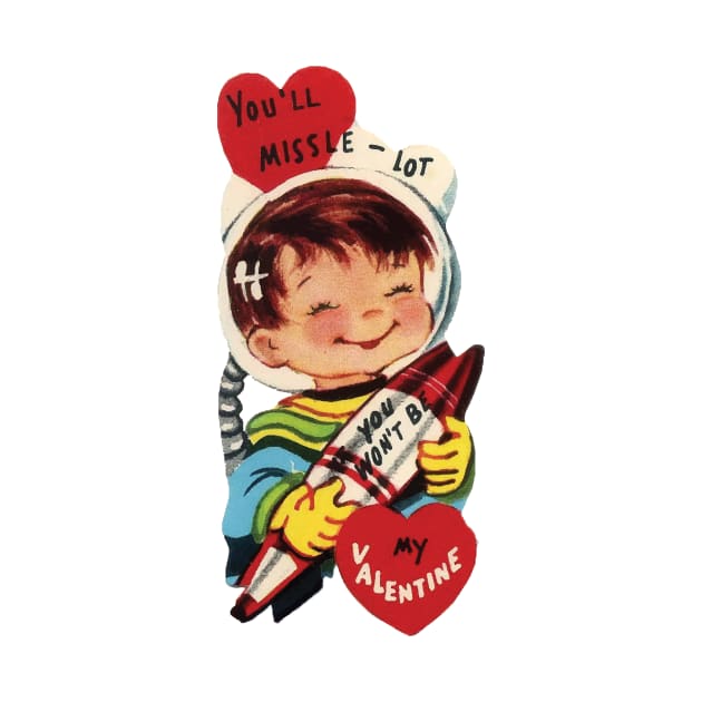 Space Boy Love Missile Valentine by Eugene and Jonnie Tee's