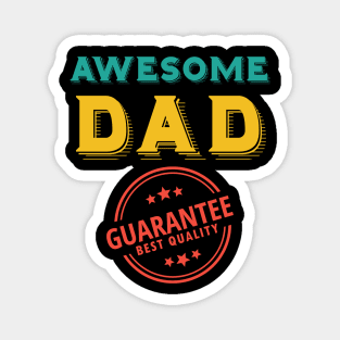 Perfect Gift Idea for Father - Awesome Dad Magnet